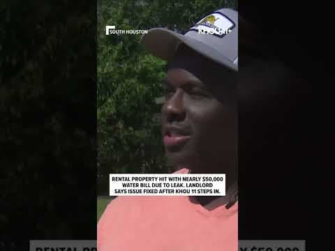 After KHOU 11 stepped in, a Houston landlord says he no longer has to pay nearly $50,000 water bill.