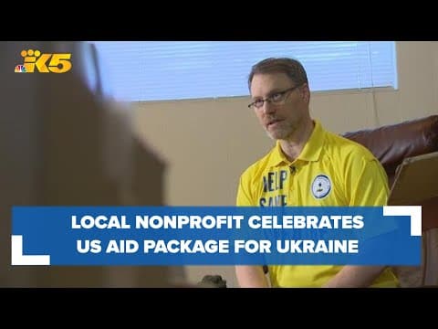 Seattle-based organization celebrates US aid package for Ukraine