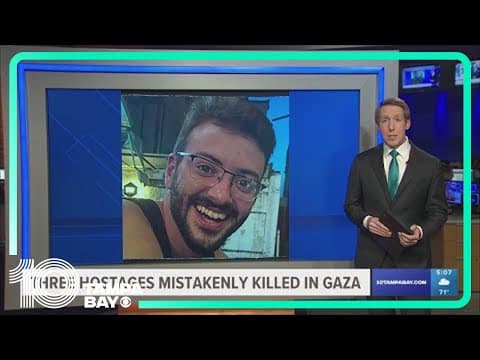 Israeli military says it mistakenly killed 3 Israeli hostages in Gaza