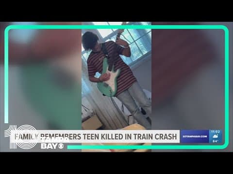 Family mourns teen killed in Plant City train crash