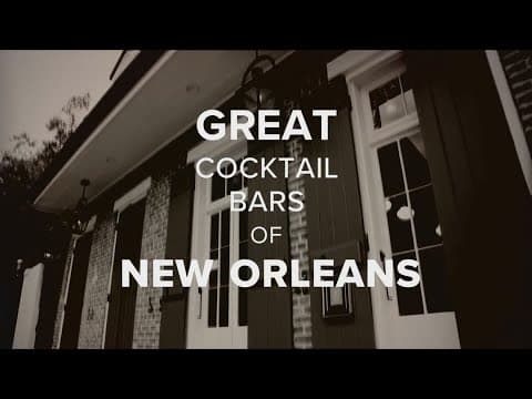 Great Cocktail Bars of New Orleans