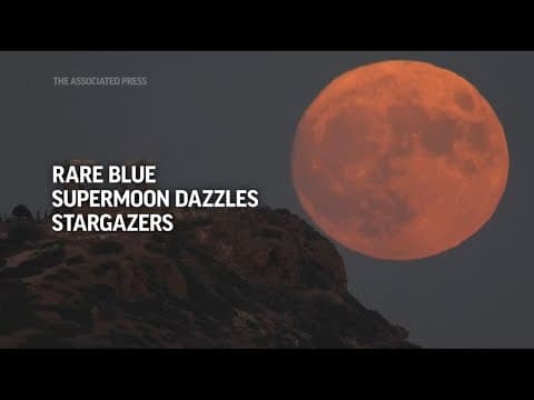 Rare blue supermoon dazzles stargazers around the world