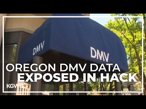 3.5 million Oregonians potentially impacted by DMV data breach