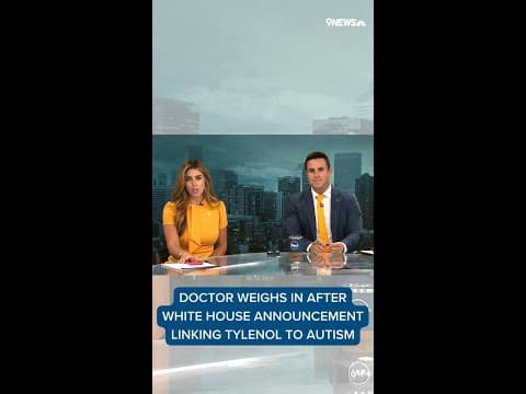 Doctor weighs in after White House announcement linking Tylenol to autism