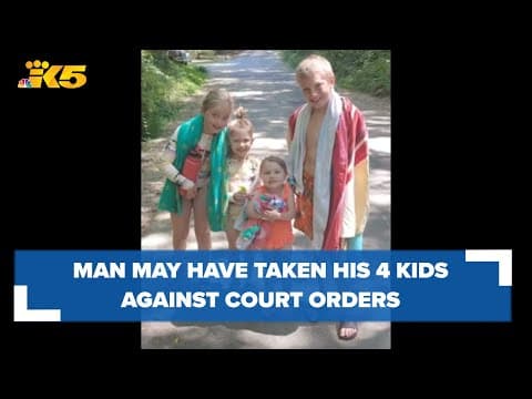 Warrant issued for Kitsap County man believed to have taken his 4 kids against court orders