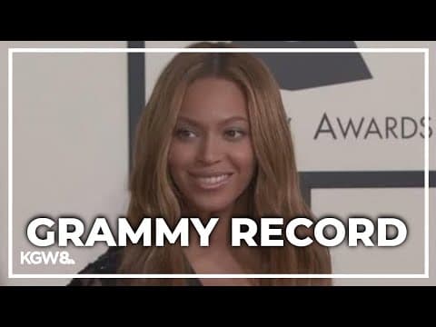 Beyoncé becomes most nominated artist in Grammy history