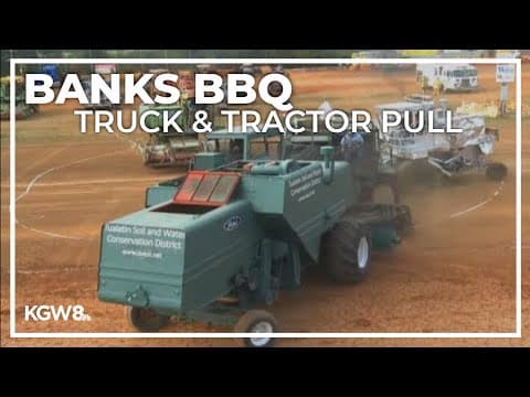 Banks event brings barbeque, music and a tractor pull this weekend