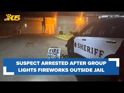 Suspect arrested after group sets off fireworks outside Thurston County Jail
