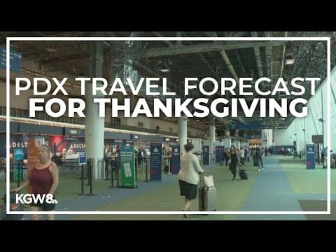 Thanksgiving travel: Here's when PDX will be the busiest