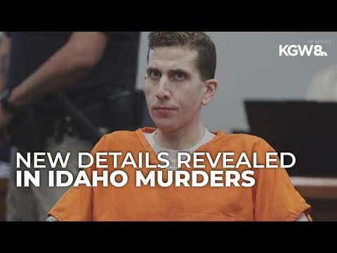 Bryan Kohberger documents reveal new information in Idaho murders