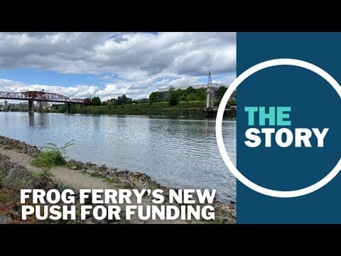 Frog Ferry says it can get a boat in the water with $20M from Portland, state of Oregon