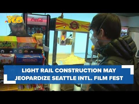 Light rail construction jeopardizes Seattle International Film Festival's 50th year