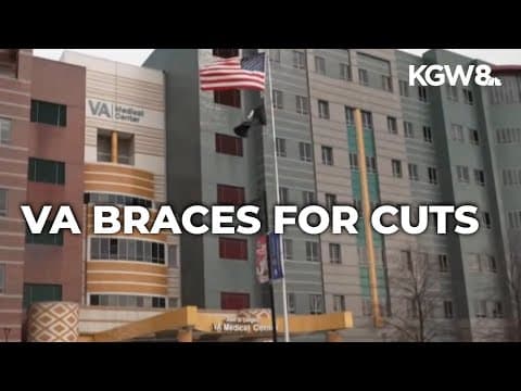 Trump administration plans to cut 80,000 employees from Veterans Affairs