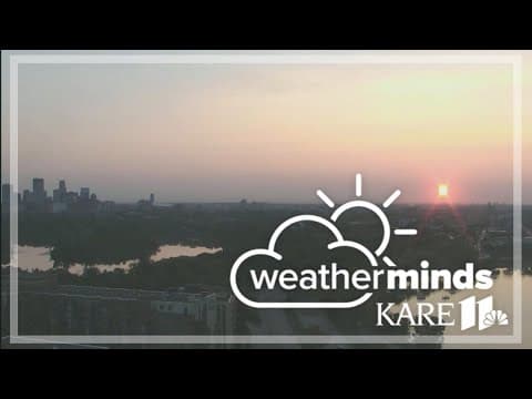 WeatherMinds: Minnesota skies impacted by wild fires in the West