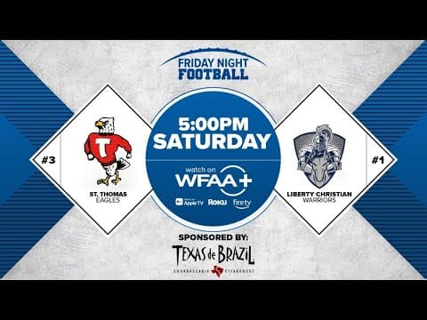 Friday Night Football | St. Thomas vs. Liberty Christian Preview