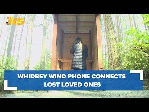 Whidbey Island wind phone lets you have conversations with loved ones who passed