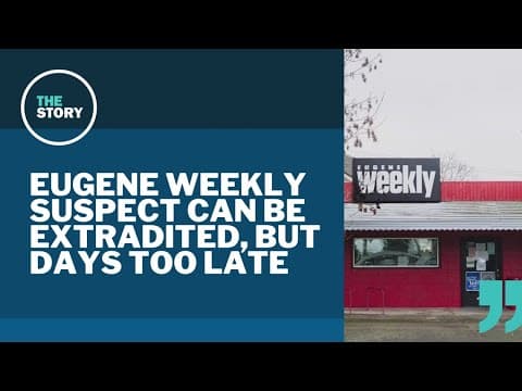 Gov. Kotek backtracks on decision not to extradite woman suspected of embezzling from Eugene Weekly