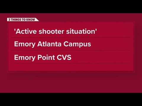'Active shooter' situation reported at Emory Atlanta