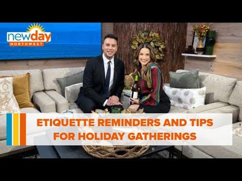 Etiquette reminders and tips for holiday gatherings - New Day NW