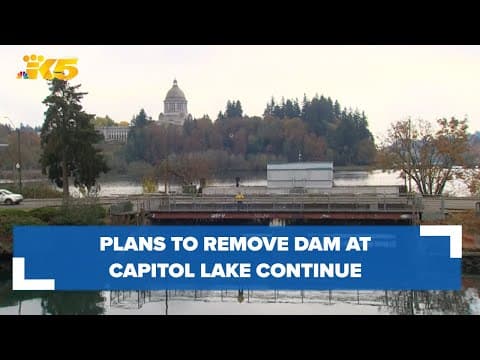 Plans to remove dam at Washington's Capitol Lake continue