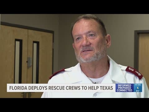 Florida deploys rescue crews to help Texans after deadly flash flooding