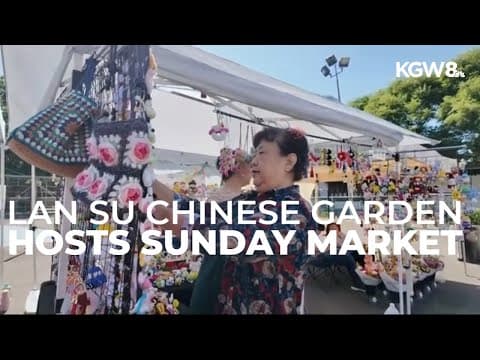 Lan Su Chinese Garden hosts new AANHPI-focused Sunday market through August