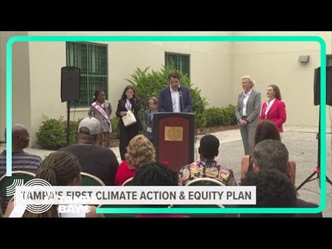 City of Tampa rolls out first climate action & equity plan