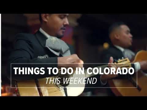 Things to do in Colorado this weekend: May 3-5