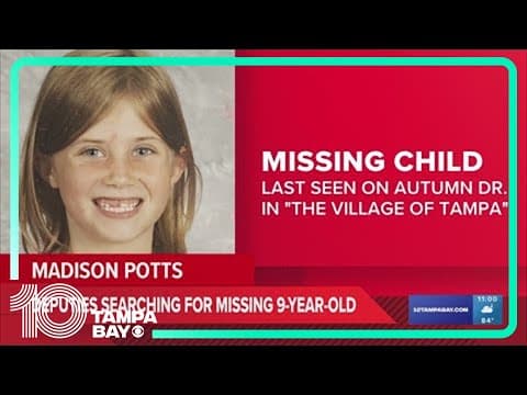 Hillsborough deputies searching for missing 9-year-old girl