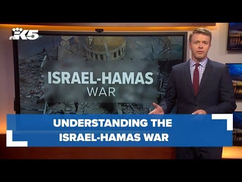 Understanding the Israel-Hamas war