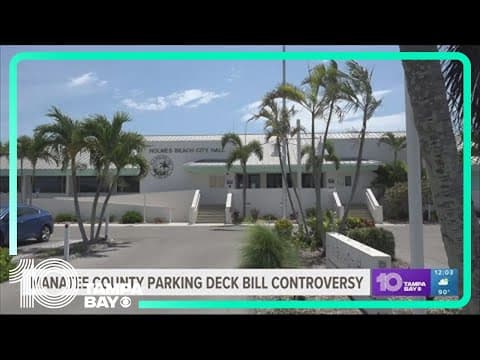 Manatee County parking deck bill sparks controversy