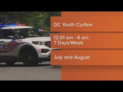 Summer youth curfew takes effect in DC