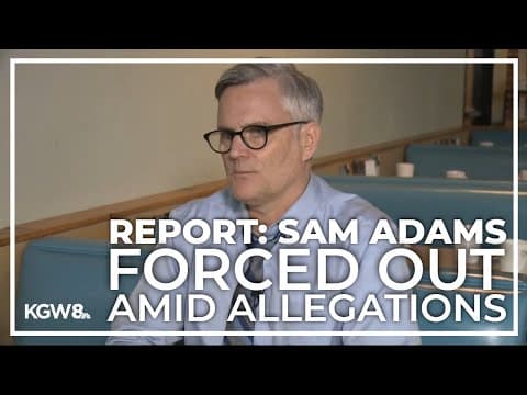 Former Portland Mayor Sam Adams accused of bullying, intimidating women who worked for the city