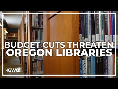 Increase in attacks and budget cuts threaten libraries across Oregon