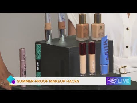 Makeup hacks for Summer