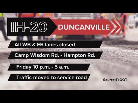 I-20 closing in Dallas County on Friday night