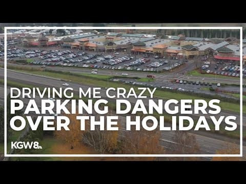 The dangers of parking during the holiday season