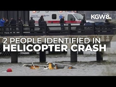 2 people identified in deadly Hudson River helicopter crash