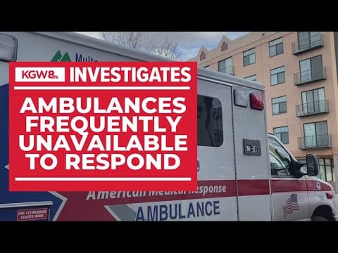 Multnomah County dispatch forced to call 'Level Zero' due to lack of ambulance crews