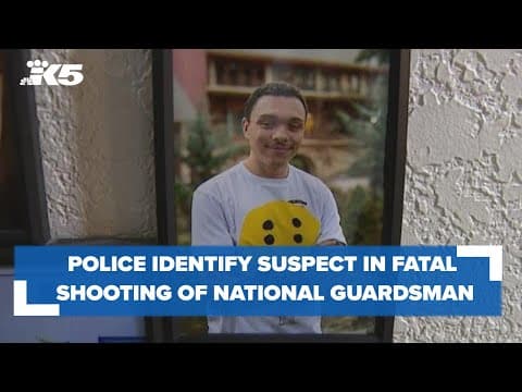 Fife police identify suspect in fatal shooting of Army National guardsman