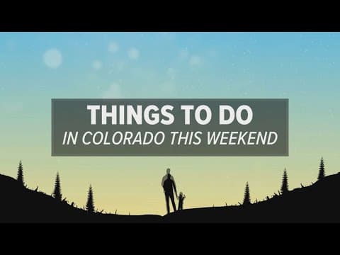 Things to do in Colorado this weekend: June 14-16
