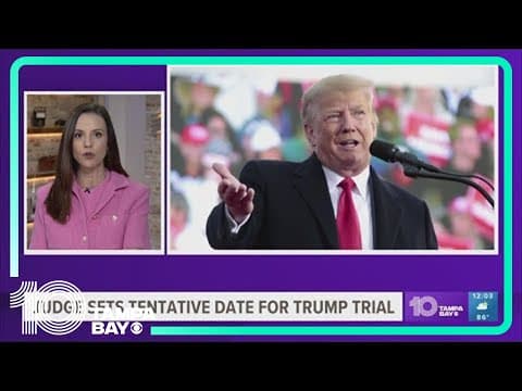 Judge sets tentative trial date for Trump classified documents case