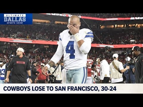 Cowboys comeback falls short, Dallas loses to 49ers again | Ultimate Dallas Sports Show