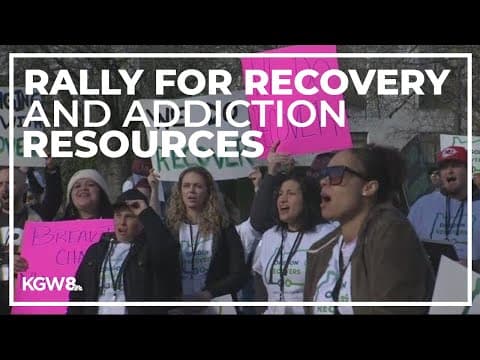Oregonians advocate for better addiction and recovery resources in Salem