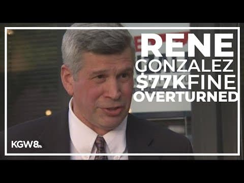 Judge overturns $77K fine against Portland council candidate Rene Gonzalez