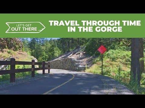 Travel through history in the Columbia River Gorge