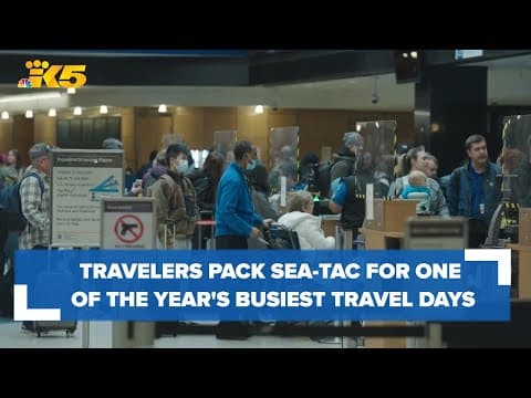 Travelers head to Sea-Tac for one of the busiest travel days of the year