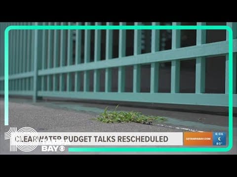 Budget talks rescheduled in Clearwater