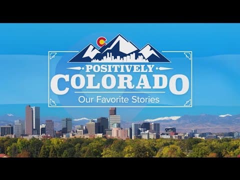 Positively Colorado: Our Favorite Stories