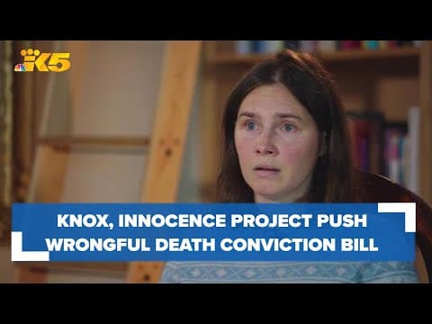 Amanda Knox, Washington Innocence Project push bill that aims to prevent wrongful convictions